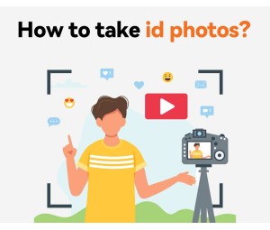 How to Take ID Photos?