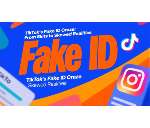 TikTok’s Fake ID Craze: From Skits to Skewed Realities